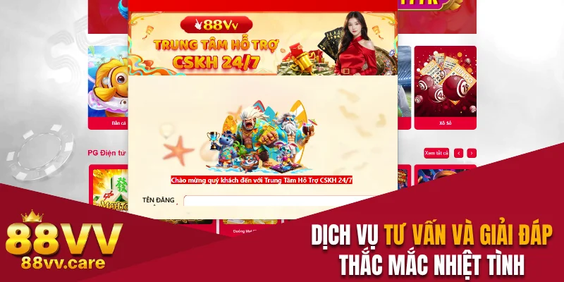 88VV - Nhà Cái Cá Cược Casino Uy Tín Số 1 Châu Á 28 Công tác tư vấn và hỗ trợ cực kỳ nhiệt tình