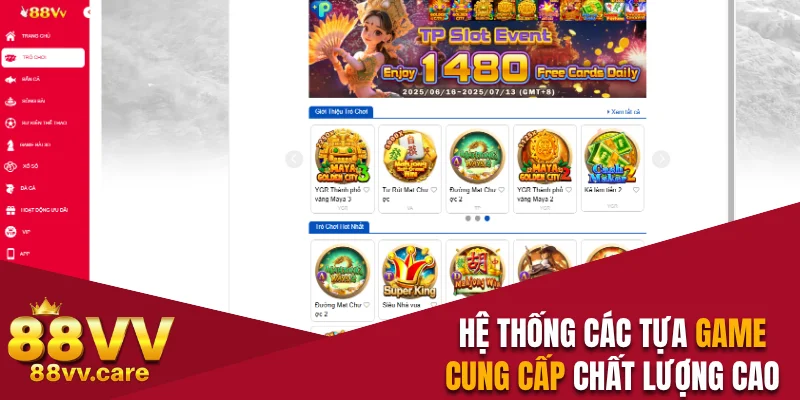 88VV - Nhà Cái Cá Cược Casino Uy Tín Số 1 Châu Á 29 Hệ thống 88VV với các tựa game cung cấp chất lượng cao