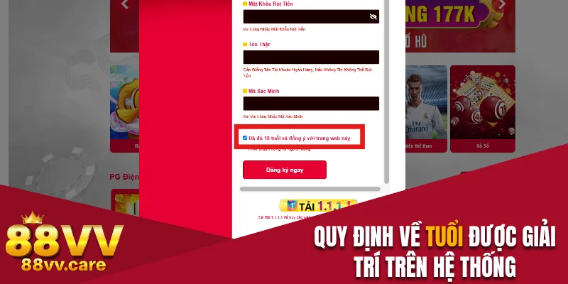 88VV - Nhà Cái Cá Cược Casino Uy Tín Số 1 Châu Á 34 Quy định về tuổi được giải trí trên 88VV